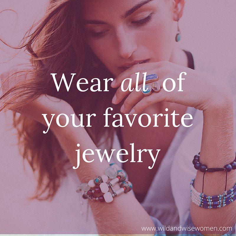 Wear All Your Favorite Jewelry